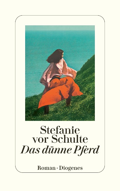 Das dünne Pferd - Stefanie Vor Schulte