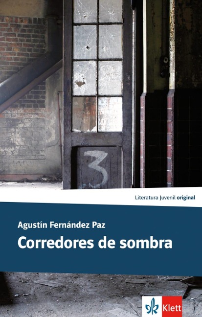 Corredores de sombra - Agustín Fernández Paz