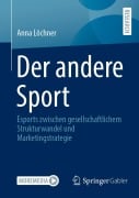 Cover-Bild zum Titel 'Der andere Sport' von 'Anna Löchner'