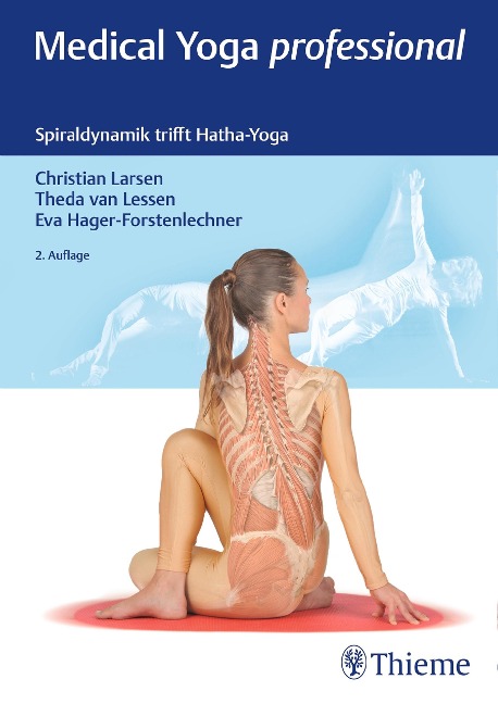 Medical Yoga professional - Christian Larsen, Theda van Lessen, Eva Hager-Forstenlechner