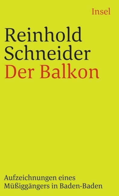 Der Balkon - Reinhold Schneider