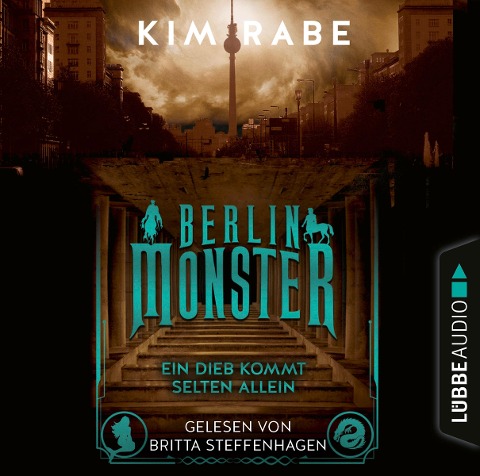 Berlin Monster - Ein Dieb kommt selten allein - Kim Rabe