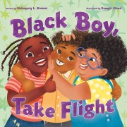 Cover-Bild zum Titel 'Black Boy, Take Flight' von 'Mahogany L Browne'