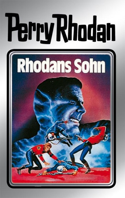 Perry Rhodan 14: Rhodans Sohn (Silberband) - Clark Darlton, Kurt Mahr, William Voltz, K. H. Scheer, Kurt Brand