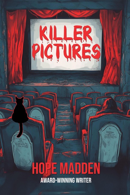 Killer Pictures - Hope Madden