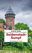 Cover-Bild zum Titel 'Seidenstadt-Sumpf' von 'Ulrike Renk'