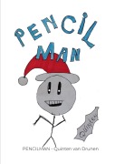 Cover-Bild zum Titel 'Pencilman' von 'Quinten van Drunen'
