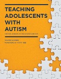 Teaching Adolescents with Autism - Walter Kaweski