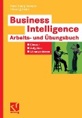 Cover-Bild zum Titel 'Business Intelligence - Arbeits- und Übungsbuch' von 'Hans-Georg Kemper, Henning Baars'