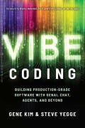 Cover-Bild zum Titel 'Vibe Coding' von 'Gene Kim, Steve Yegge'