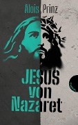 Cover-Bild zum Titel 'Jesus von Nazaret' von 'Alois Prinz'
