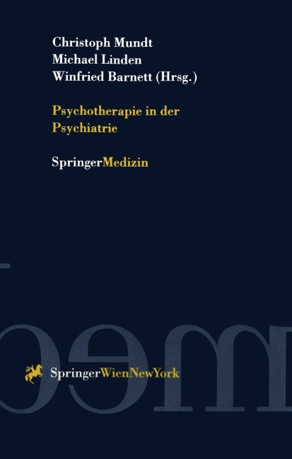 Psychotherapie in der Psychiatrie - 