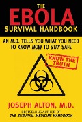 Cover-Bild zum Titel 'The Ebola Survival Handbook' von 'Joseph Alton'