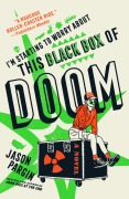 Cover-Bild zum Titel 'I'm Starting to Worry about This Black Box of Doom' von 'Jason Pargin'