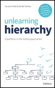 Cover-Bild zum Titel 'unlearning hierarchy' von 'Daniel Vonier, Lennart Keil'
