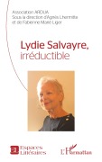 Cover-Bild zum Titel 'Lydie Salvayre, irréductible' von ''