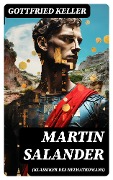 Cover-Bild zum Titel 'Martin Salander (Klassiker des Heimatromans)' von 'Gottfried Keller'