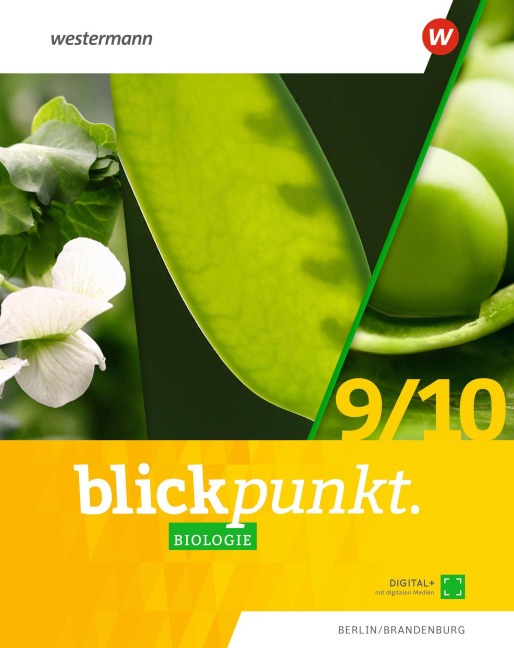 Blickpunkt Biologie 9 / 10. Schulbuch. Berlin und Brandenburg - 
