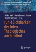 Cover-Bild zum Titel '(Un-) Sichtbarkeit der Toten. Theologisches am Friedhof' von ''