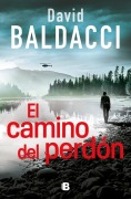 Cover-Bild zum Titel 'El Camino del Perdón / Long Road to Mercy' von 'David Baldacci'