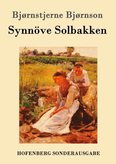 Synnöve Solbakken - Bjørnstjerne Bjørnson