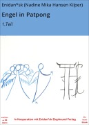 Cover-Bild zum Titel 'Engel in Patpong' von 'Enidan*sk (Nadine Mika Hansen Kilper)'