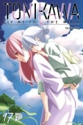 Cover-Bild zum Titel 'TONIKAWA - Fly me to the Moon 17' von 'Kenjiro Hata'