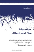 Cover-Bild zum Titel 'Education, Affect, and Film' von 'Irving Epstein'