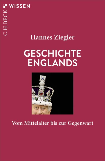 Geschichte Englands - Hannes Ziegler