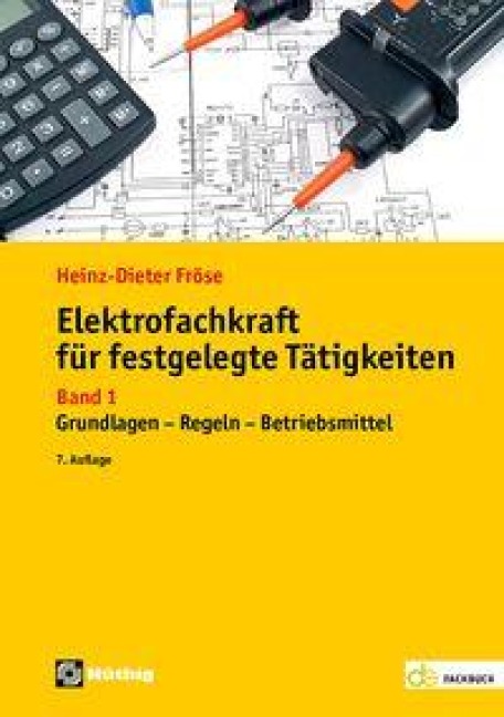 Elektrofachkraft für festgelegte Tätigkeiten 01 - Heinz-Dieter Fröse