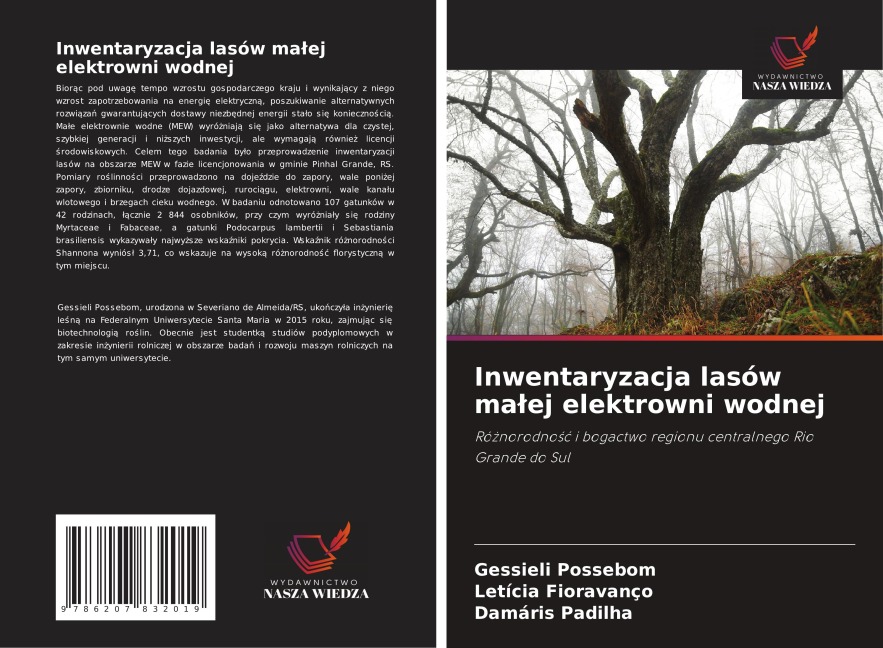 Inwentaryzacja lasów ma¿ej elektrowni wodnej - Gessieli Possebom, Letícia Fioravanço, Damáris Padilha
