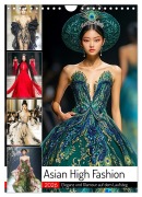 Asian High Fashion. Eleganz und Glamour auf dem Laufsteg (Wandkalender 2026 DIN A4 hoch), CALVENDO Monatskalender - Rose Hurley