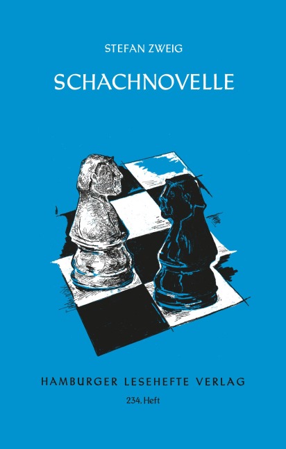 Schachnovelle - Stefan Zweig