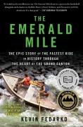 Cover-Bild zum Titel 'The Emerald Mile' von 'Kevin Fedarko'