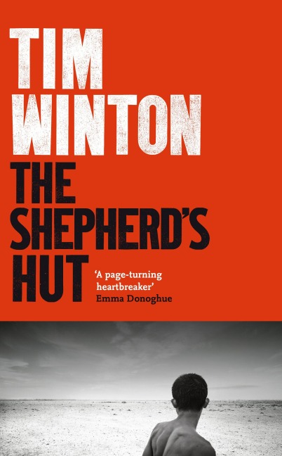 The Shepherd's Hut - Tim Winton