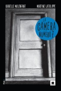 La camera numero 7 - Martine Latulippe