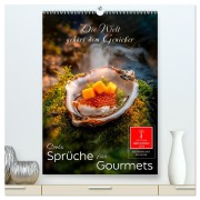 Coole Sprüche für Gourmets (hochwertiger Premium Wandkalender 2026 DIN A2 hoch), Kunstdruck in Hochglanz - Peter Roder