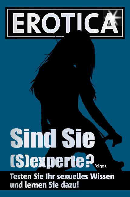 Sind Sie (S)experte? - Folge 1 - 
