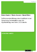 Cover-Bild zum Titel 'Softwareentwicklung einer Applikation zur Steuerung, Automatisierung und Optimierung von Gewächshäusern' von 'Robin Anderer, Kevin Anderer, Daniel Wenz'