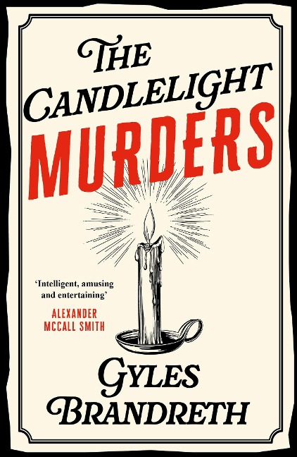 The Candlelight Murders - Gyles Brandreth