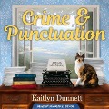 Cover-Bild zum Titel 'Crime & Punctuation' von 'Kaitlyn Dunnett'