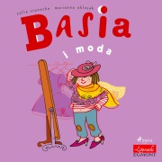 Cover-Bild zum Titel 'Basia i moda' von 'Zofia Stanecka'