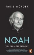 Cover-Bild zum Titel 'Noah - Von einem, der überlebte' von 'Takis Würger'