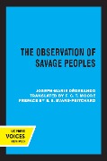 The Observation of Savage Peoples - Joseph-Marie Degerando