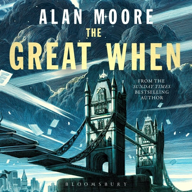 The Great When - Alan Moore