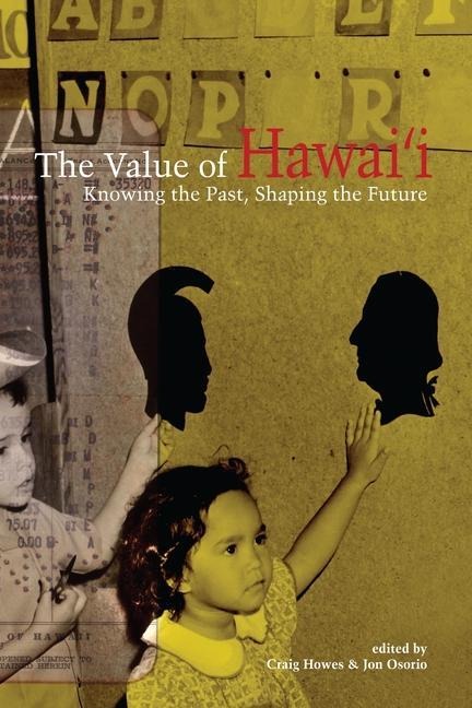 The Value of Hawai'i - 