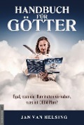 Cover-Bild zum Titel 'Handbuch für Götter' von 'Jan van Helsing'