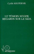 Cover-Bild zum Titel 'Le témoin myope' von 'Koupernik'
