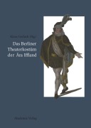 Cover-Bild zum Titel 'Das Berliner Theaterkostüm der Ära Iffland' von ''