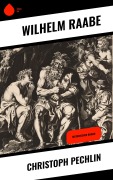Cover-Bild zum Titel 'Christoph Pechlin' von 'Wilhelm Raabe'